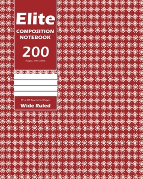 Paperback Elite Composition Notebook, Lined Wide Ruled 8 x 10 Inch, Large 100 Sheet, Red Cover Book