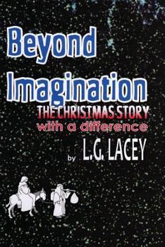 Paperback Beyond Imagination The Christmas Story Book