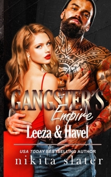 Paperback Gangster's Empire: Leeza & Havel Book