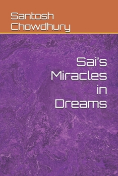 Sai’s Miracles in Dreams