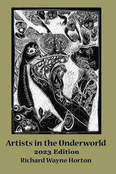 Paperback Artists In The Underworld -2023 Edition Book