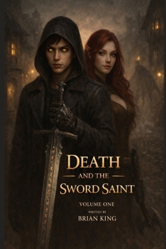 Paperback Death and the Swordsaint: Volume 1 Book