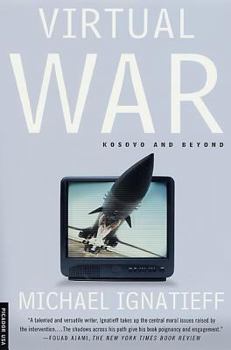 Paperback Virtual War: Kosovo and Beyond Book