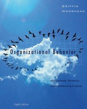 Hardcover Organizational Behavior: Managing People and Organizations Book