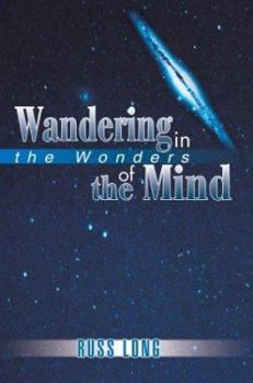 Paperback Wandering in the Wonders of the Mind Book