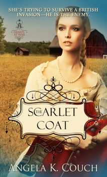 The Scarlet Coat - Book #1 of the Hearts at War