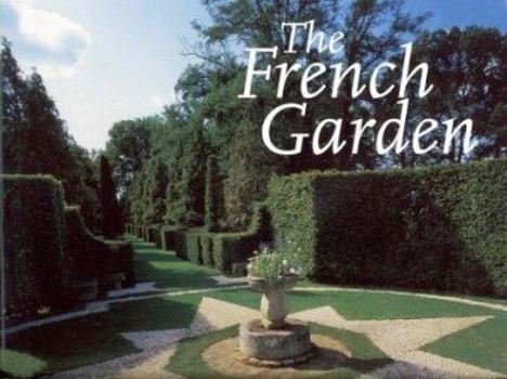 Hardcover The French Garden Book