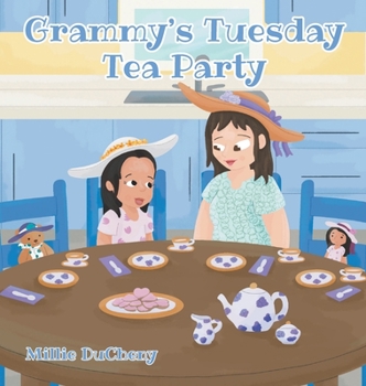 Hardcover Grammy's Tuesday Tea Party Book
