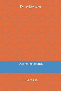 Paperback De vrolijke mus [Dutch] Book