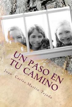 Paperback Un paso en tu camino [Spanish] Book