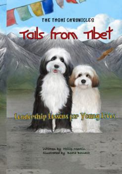 Hardcover Tails from Tibet: Leadership Lessons for Young Lives Book