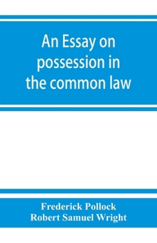 Paperback An essay on possession in the common law Book