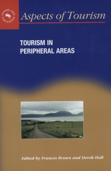 Hardcover Tourism in Peripheral Areas: Case Studies Book