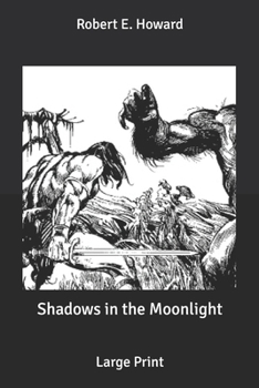 Paperback Shadows in the Moonlight: Large Print Book