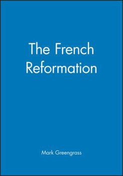 Paperback The French Reformation Book