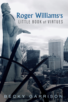 Paperback Roger Williams's Little Book of Virtues Book