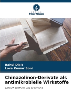 Paperback Chinazolinon-Derivate als antimikrobielle Wirkstoffe [German] Book