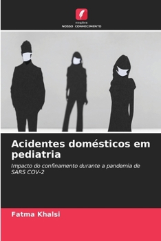 Paperback Acidentes domésticos em pediatria [Portuguese] Book