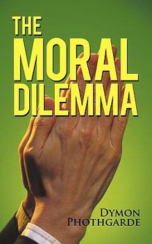Paperback The Moral Dilemma Book