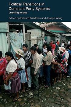 Paperback Political Transitions in Dominant Party Systems: Learning to Lose Book