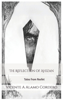 Paperback The Reflection of Ahizan Book
