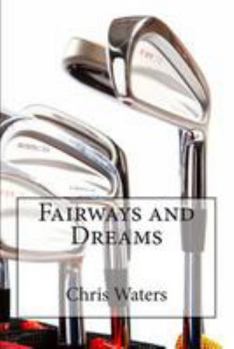 Paperback Fairways and Dreams Book