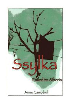 Paperback Ssylka: Exiled to Siberia Book