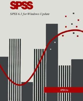 SPSS for Windows Base System User's Guide Release 6.0 Bundle Package