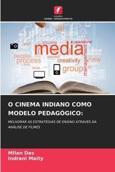 Paperback O Cinema Indiano Como Modelo Pedagógico [Portuguese] Book