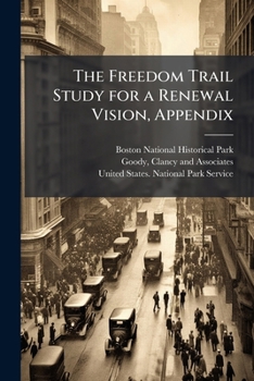 Paperback The Freedom Trail Study for a Renewal Vision, Appendix Book