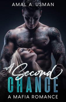 Paperback A Second Chance: A Mafia Romance Book