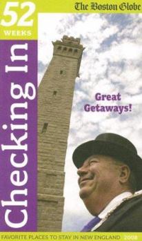 Checking in: 52 Favorite Places to Stay in New England