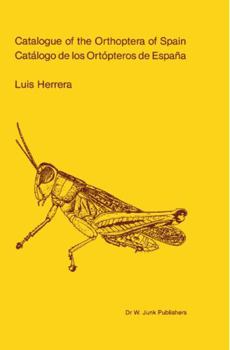 Hardcover Catalogue of Orthoptera of Spain / Catalogo de Los Ortopteros de España Book