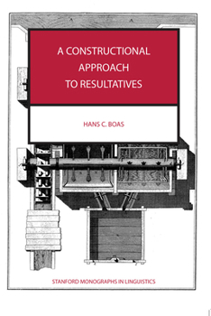 Paperback A Constructional Approach to Resultatives Book