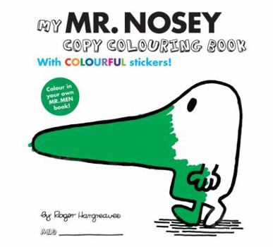Paperback Mr Men: Colour Your Own Mr Nosey Book