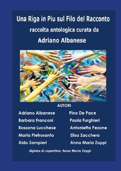 Paperback Una riga in più sul filo del racconto: Antologia [Italian] Book