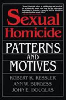Paperback Sexual Homicide: Patterns and Motives- Paperback Book