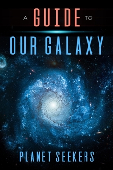 Paperback Guide To Our Galaxy. Book