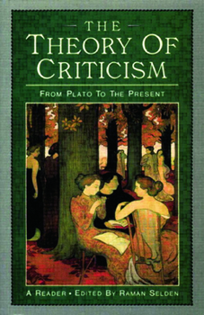 Paperback The Theory of Criticism: From Plato to the Present: A Reader Book