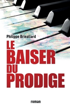 Paperback Le Baiser du prodige [French] Book