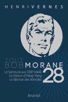 Tout Bob Morane 28 - Book #28 of the Tout Bob Morane