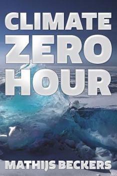 Paperback Climate Zero Hour: Crossing the Energy Debate Divide Book