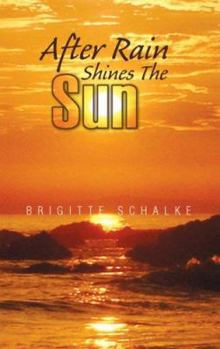 Hardcover After Rain Shines the Sun Book