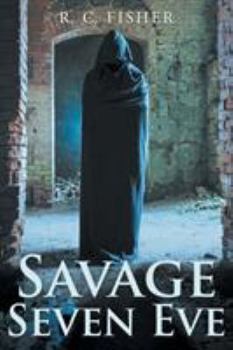 Paperback Savage Seven Eve Book