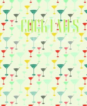 Hardcover Cocktails: Shaken & Stirred Book