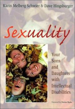 Paperback Sexuality: Your Sons and Daughters with Intellectual Disabilities Book