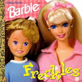 Freckles! (Barbie Golden Super Shape Book) - Book  of the Barbie Golden Books