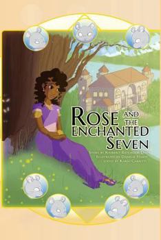 Paperback Rose and the Enchanted Seven Book