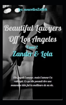 Paperback Zander & Lola tome 2 [French] Book