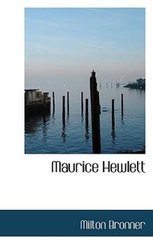 Paperback Maurice Hewlett Book